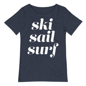 Ski Surf Sail Raw Neck T-Shirt